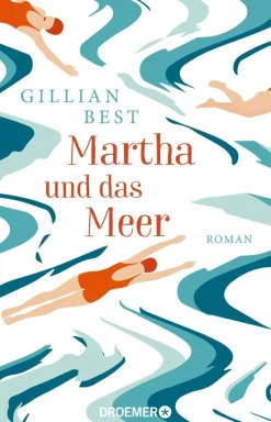 Best, Gillian: Martha und das Meer