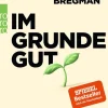 Bregman, R: Im Grunde gut