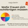 Buch »Wofür Frauen sich rechtfertigen müssen«