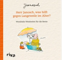 Buch Wondrak: Herr Janosch, was hilft gegen Langeweile im Alter?