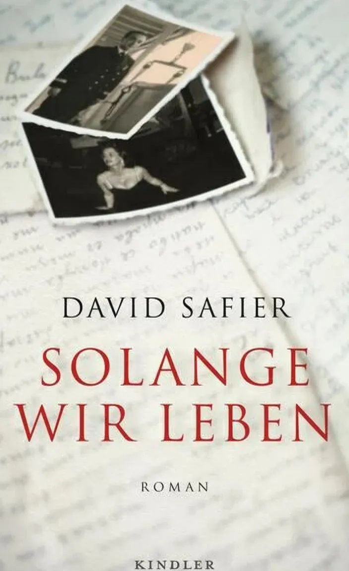 David Safier: Solange wir leben