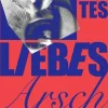 Despentes, Virginie: Liebes Arschloch