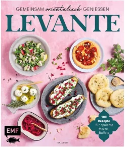 Dusy, Tanja: Levante - Gemeinsam orientalisch genießen