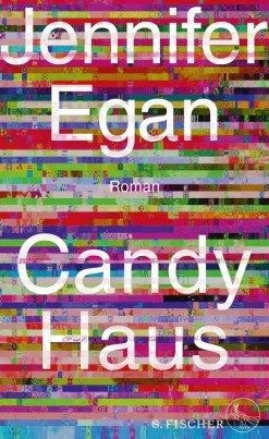 Egan, Jennifer: Candy Haus