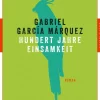 García Márquez, Gabriel: Hundert Jahre Einsamkeit