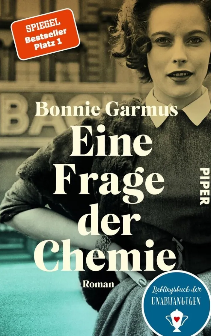 Garmus, Bonnie: Eine Frage der Chemie