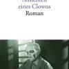 Heinrich Böll: Ansichten eines Clowns