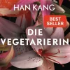 Kang, Han: Die Vegetarierin