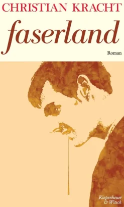 Kracht, C: Faserland