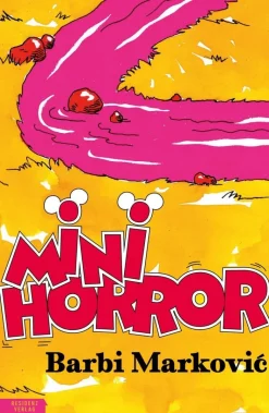 Markovic, B: Minihorror