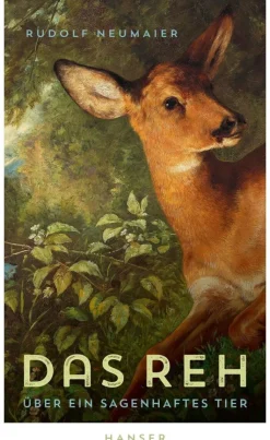 Neumaier, Rudolf: Das Reh