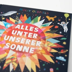 Oldfield, Molly: Alles unter unserer Sonne.
