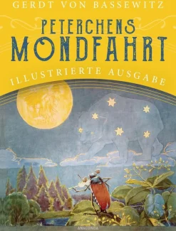 Peterchens Mondfahrt. Illustrierte Ausgabe