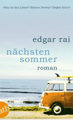 Rai, Edgar: Nächsten Sommer