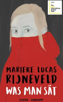 Rijneveld, Marieke Lucas: Was man sät