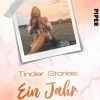 Ritter, M: Tinder Stories: Ein Jahr voller Dates