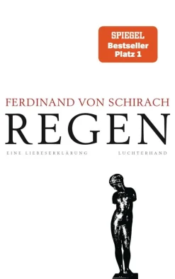 Schirach, F: Regen