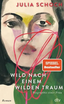 Schoch, J: Wild nach einem wilden Traum