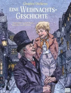 Toman, R: Weihnachtsgeschichte nach Charles Dickens
