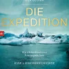 Uusma, Bea: Die Expedition. Eine Liebesgeschichte