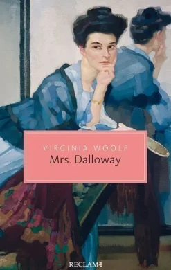 Virginia Woolf: Mrs. Dalloway
