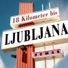 Vojnovc, G: 18 Kilometer bis Ljubljana