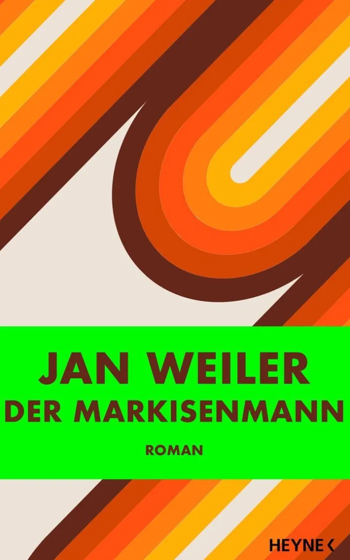 Weiler, Jan: Der Markisenmann