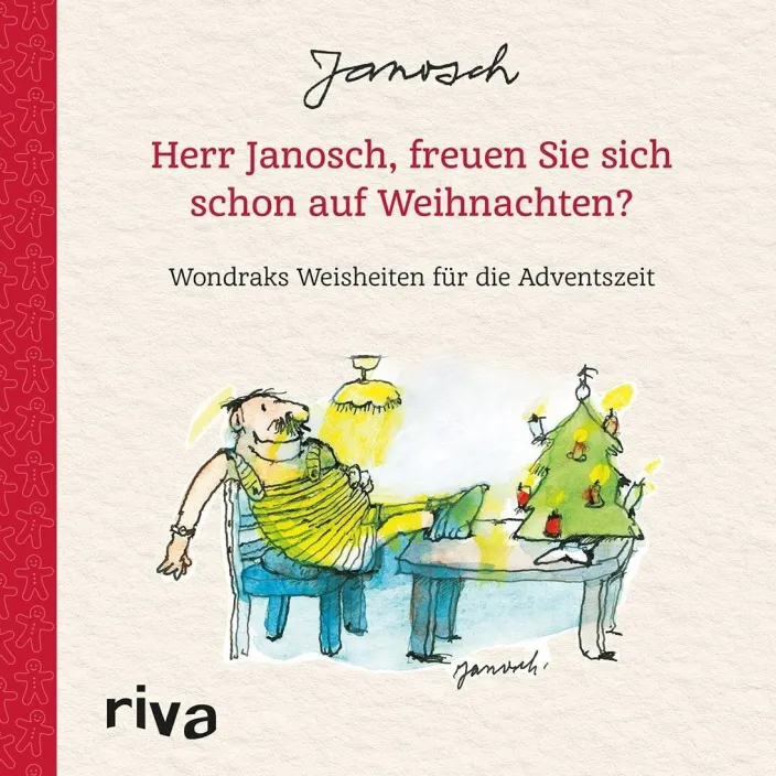 Wondrak Geschenkbuch: »Herr Janosch, freuen Sie sich schon auf Weihnachten?«