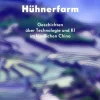 Xiaowei Wang: Blockchain Hühnerfarm