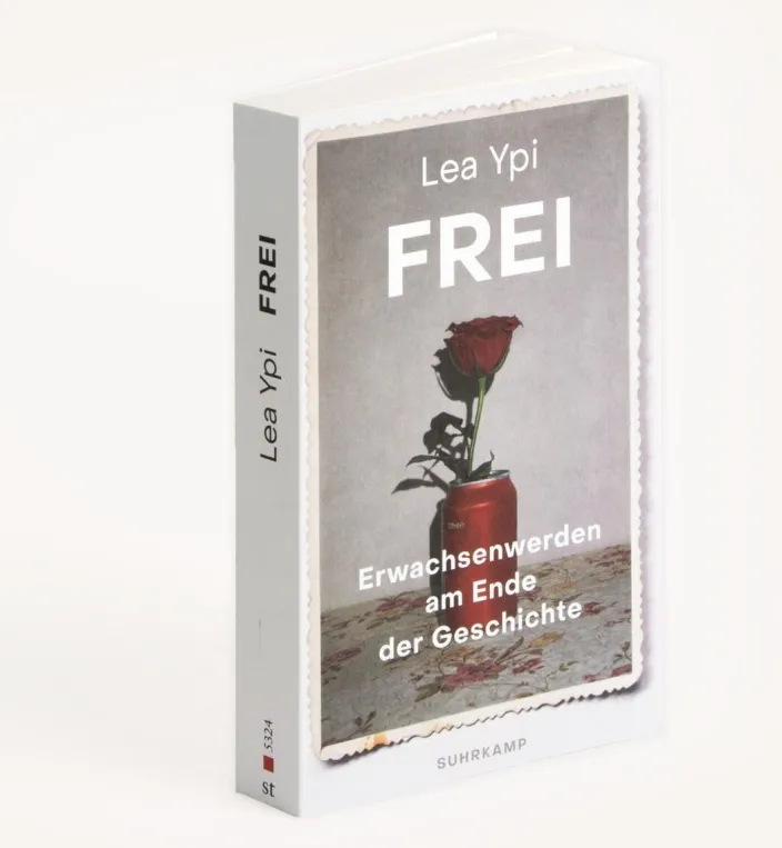 Ypi, Lea: Frei